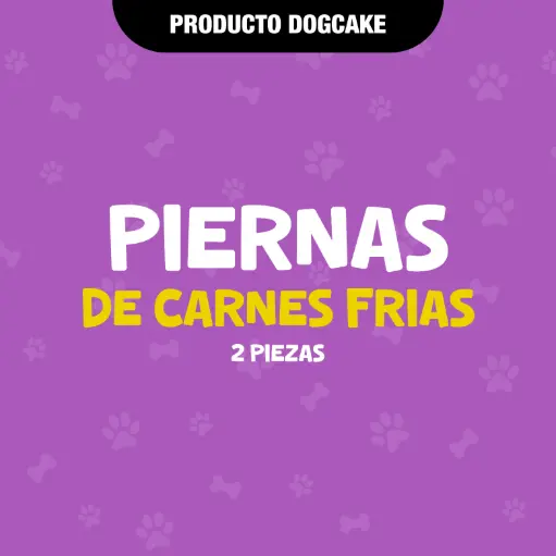 [PIERCARNESFRIAS] PIERNAS DE CARNES FRIAS - PZAS